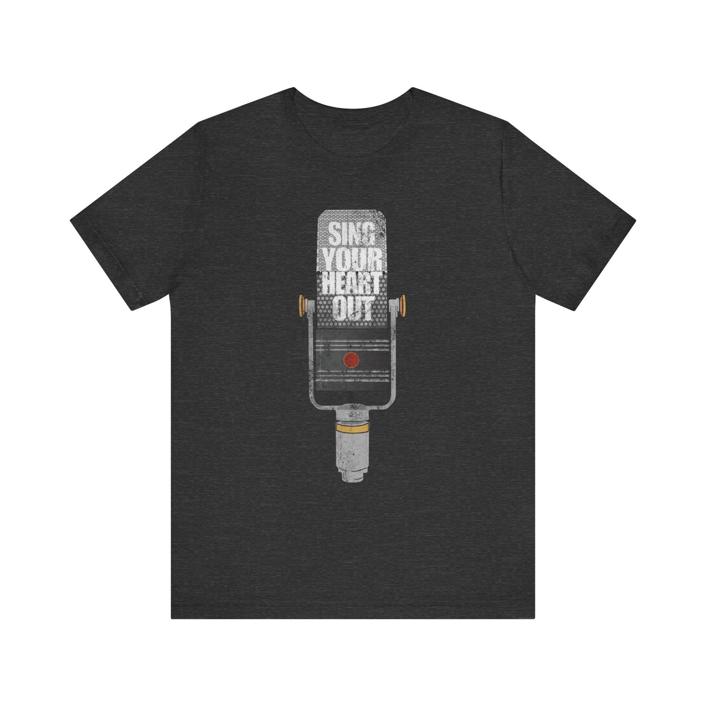 Sing Your Heart Out Tee